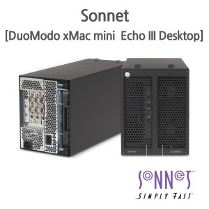 Sonnet [DuoModo xMac mini / Echo III Desktop]